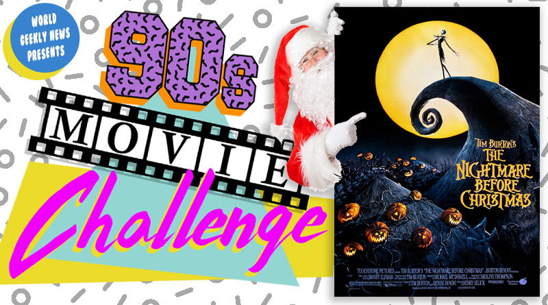 90s Movie Challenge Week 48: The Nightmare Before Christmas (1993)